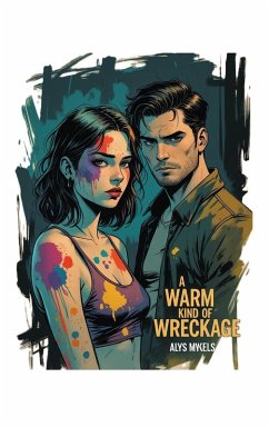 Cover A Warm Kind of Wreckage