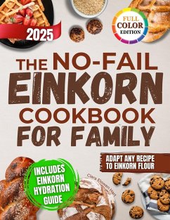 Cover The No-Fail Einkorn Cookbook for Family