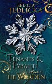 Tenants and Tyrants