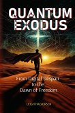 Quantum Exodus Quantum Exodus