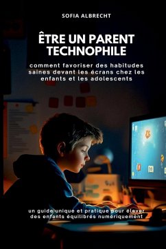 Cover Être un parent technophile