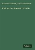 Briefe aus ihrer Brautzeit 1787-1791
