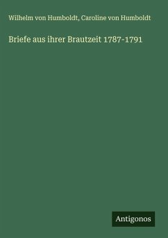 Briefe aus ihrer Brautzeit 1787-1791 Cover Briefe aus ihrer Brautzeit 1787-1791