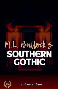 Cover M. L. Bullock's Southern Gothic