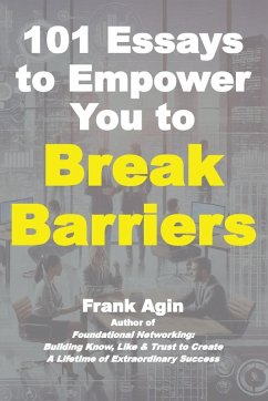 Cover 101 Essays to Empower You to Break Barriers