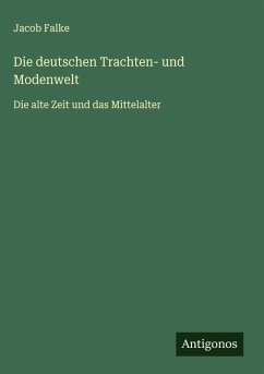 Cover Die deutschen Trachten- und Modenwelt