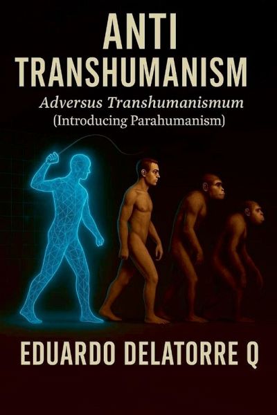ANTI TRANSHUMANISM ANTI TRANSHUMANISM