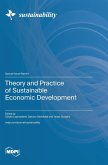 Theory and Practice of Sustainable Economic Development Theory and Practice of Sustainable Economic Development
