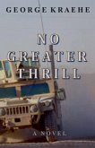 No Greater Thrill