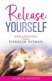 Release Yourself Release Yourself