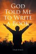 God Told Me to Write a Book - Bild 1