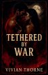 Tethered by war - Bild 1