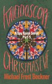 Kaleidoscope Christmas Eve
