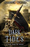 Dark Tides Dark Tides
