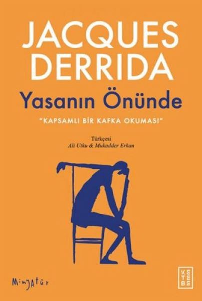 Yasanin Önünde Yasanin Önünde