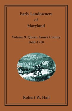 Cover Early Landowners of Maryland, Volume 9