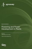 Flowering and Flower Development in Plants Flowering and Flower Development in Plants