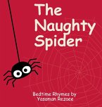 The Naughty Spider The Naughty Spider