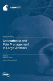 Anaesthesia and Pain Management in Large Animals Anaesthesia and Pain Management in Large Animals