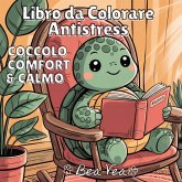 Coccolo, Comfort & Calmo Libro da Colorare Antistess