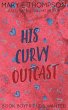 His Curvy Outcast - Bild 1