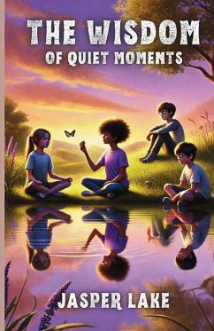 Cover The Wisdom of Quiet Moments