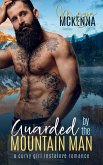 Guarded By The Mountain Man Guarded By The Mountain Man