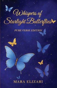 Whispers of Starlight Butterflies - Elizari, Mara