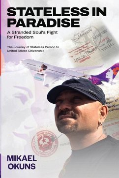Stateless in Paradise - Okuns, Mikael Stateless in Paradise - Okuns, Mikael