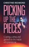 Picking up the Pieces Picking up the Pieces
