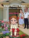 Rikki Wants A Pet Rikki Wants A Pet