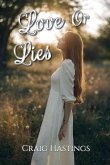 Love or Lies
