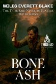 Bone Ash Bone Ash
