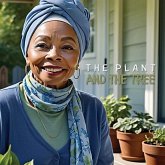 The Plant and the Tree The Plant and the Tree