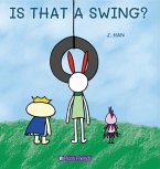 IS THAT A SWING? IS THAT A SWING?