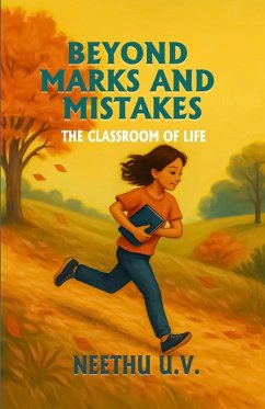 Cover Beyond Marks and Mistakes Th e Classroom of Life