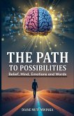 The Path to possibilities