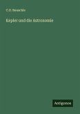 Kepler und die Astronomie Kepler und die Astronomie