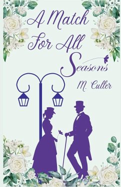 A Match for All Seasons - Culler, M. A Match for All Seasons - Culler, M.