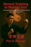 Mental Training in Martial Arts Mental Training in Martial Arts