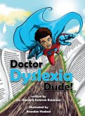 Doctor Dyslexia Dude Doctor Dyslexia Dude