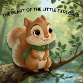 The Heart of the Little Explorer The Heart of the Little Explorer