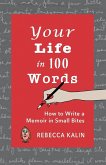 Your Life in 100 Words