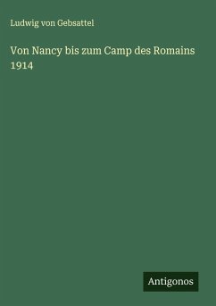 Cover Von Nancy bis zum Camp des Romains 1914