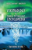 Vikingology & Norse Mythology Encyclopedia Vikingology & Norse Mythology Encyclopedia