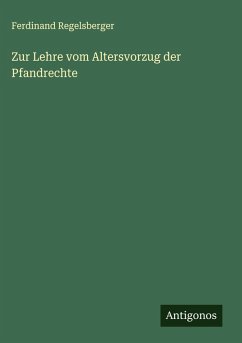 Cover Zur Lehre vom Altersvorzug der Pfandrechte