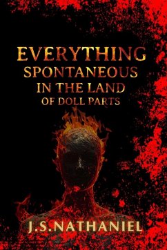 Everything Spontaneous in the Land of Doll Parts Cover Everything Spontaneous in the Land of Doll Parts