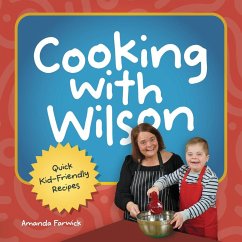 Cooking With Wilson - Farwick, Amanda