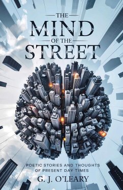 The Mind of the Street - O'Leary, G. J.