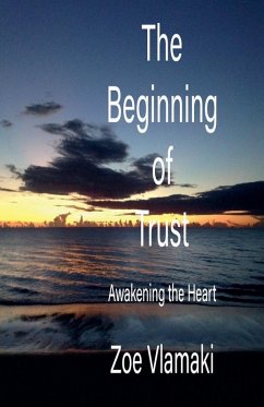 The Beginning of Trust - Vlamaki, Zoe The Beginning of Trust - Vlamaki, Zoe